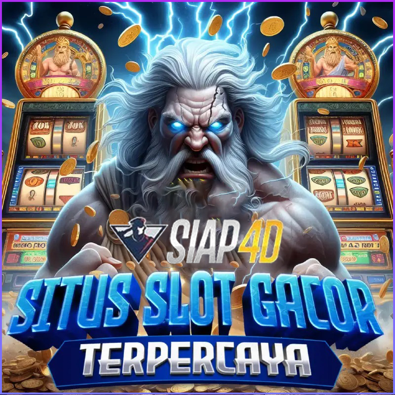 SIAP4D: Situs Link Slot Gacor Hari Ini Pulsa Tanpa Potongan